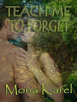cover image of Teach Me to Forget